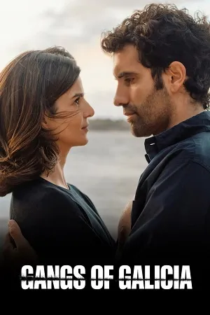 Gangs of Galicia Season 2 Hindi-English-Spanish Audio WEB-DL 720p - 480p - 1080p [ALL EPISODES]