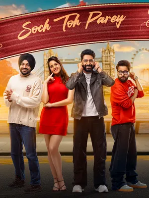 Soch Toh Parey 2025 Punjabi WEB-DL 720p - 480p - 1080p