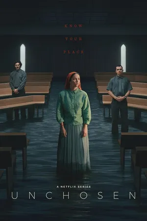 Unchosen 2026 Season 1 Hindi - English Audio WEB-DL 720p - 480p - 1080p [EP- 06 Added]