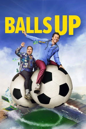 Balls Up 2026 Hindi - English Audio WEB-DL 720p - 480p - 1080p - 2160p