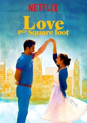 Love Per Square Foot 2018 Hindi Audio WEB-DL 720p - 480p - 1080p Love Per Square Foot 2018 Hindi Audio WEB-DL 720p - 480p - 1080p