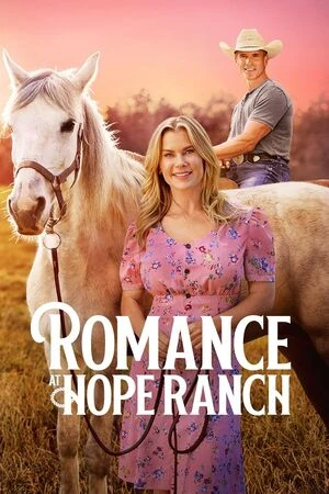 Romance at Hope Ranch 2026 English Audio WEB-DL 720p - 480p - 1080p