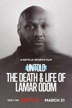 Untold: The Death & Life of Lamar Odom 2026 Hindi - English Dual Audio WEB-DL 720p - 480p - 1080p